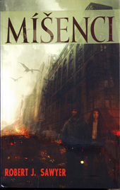 ROBERT J. SAWYER - Míšenci