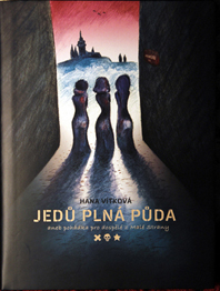 HANA VÍTKOVÁ - Jedů plná půda