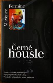 MAXENEC FERMINE - Černé housle