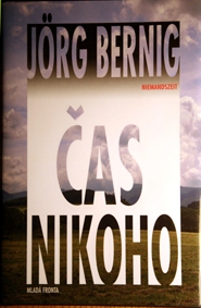 JÖRG BERNIG - Čas nikoho