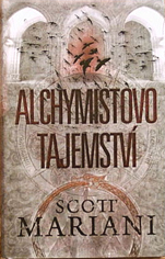 SCOTT MARIANI - Alchymistovo tajemství