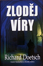 RICHARD DOETSCH - Zloděj víry