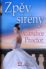 CANDICE PROCTOR - Zpěv sirény