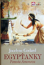 JOCELYNE GODARD - Egypťanky - Pomsta Amonova