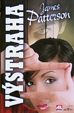 JAMES PATTERSON - Výstraha