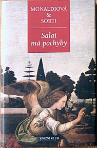 R.MONALDIOVÁ,F.SORTI - Salaí má pochyby