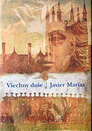 JAVIER MARÍAS - Všechny duše