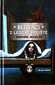 ZDENĚK JECELÍN - Blíženci z ledové pouště