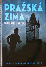 NIKOLAUS MARTIN - Pražská zima