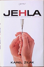KAREL ŽILÁK - Jehla