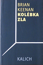 BRIAN KEENAN - Kolébka zla