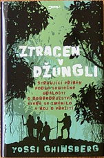YOSSI GHINSBERG -Ztraceni v džungli