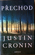 JUSTIN CRONIN - Přechod