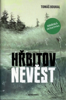 TOMÁŠ BOUKAL - Hřbitov nevěst